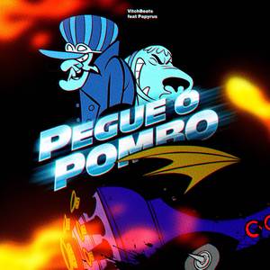 Pegue o Pombo (Dick Vigarista)