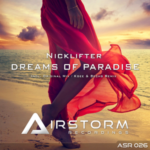 Dreams of Paradise (Kgee & Bechs Remix)