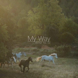 MY WAY (feat. mell)