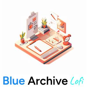 Responsibility (From "Blue Archive") Lofi