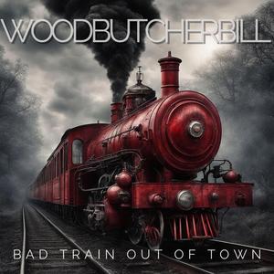 Bad Train Out of Town