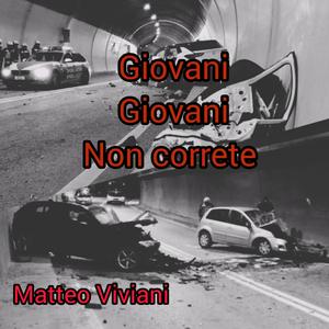 Giovani Giovani non correte
