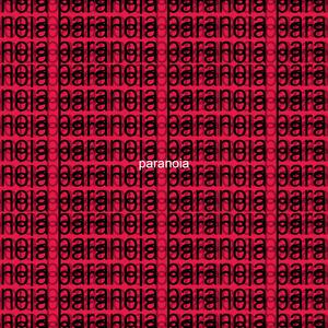 Paranoia