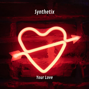 Your Love (Radio Edit)
