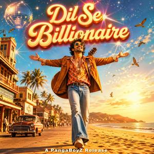 Dil Se Biliionaire