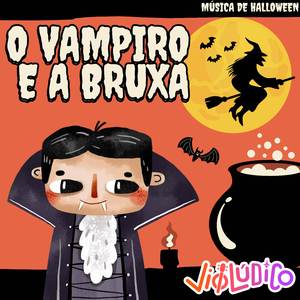 O VAMPIRO E A BRUXA