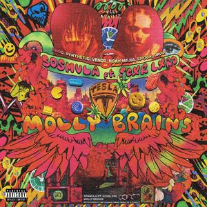 MOLLY BRAINS (feat. Scarlxrd)