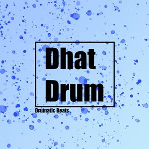 Dhat Drum