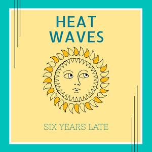 Heat Waves