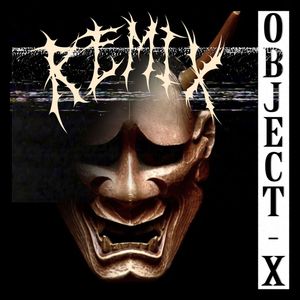 Object X Remix