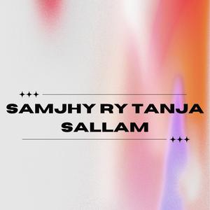 Samjhy Ry Tanja Sallam