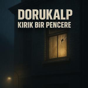 Pars - Kırık Bir Pencere