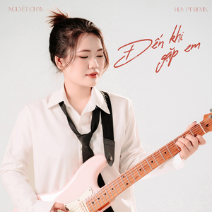Đến Khi Gặp Em (Huy PT Remix)