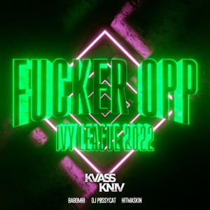 ****er Opp (Ivy League 2022)