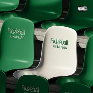PickleBall (feat. Big Bear, RTR & Lil Brush)