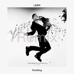 thomeboydontkill - You (LEIER&RichMing Remix)