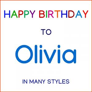 Happy Birthday To Olivia - Fusion