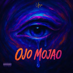 OjO MoJaO