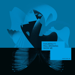 Show Me (Hunter/Game Remix)