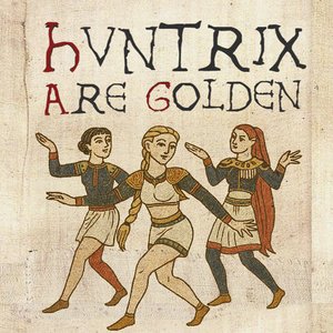 Huntrix Are Golden
