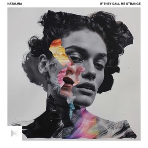 If They Call Me Strange