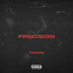 PRECISION