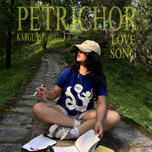Petrichor (Love Song)