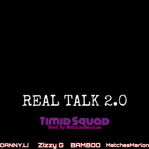 Real Talk 2.0