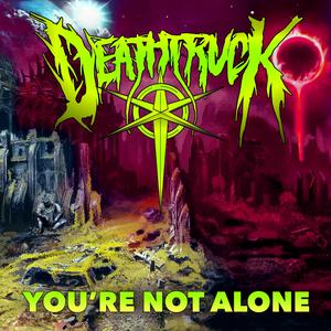 You're Not Alone (Remastered)