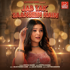 Jab Tak Saansein Hain