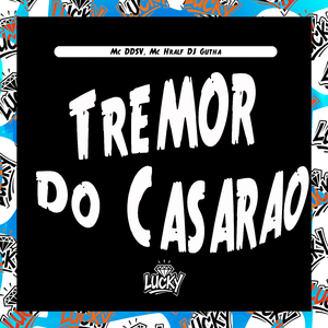 Tremor do Casarão