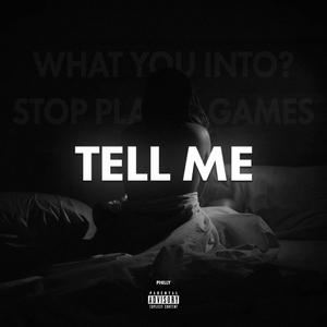 Tell Me (feat. Paradi$e)