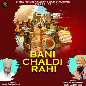Bani Chaldi Rahi