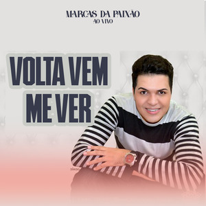 Volta Vem Me Ver (Ao Vivo)