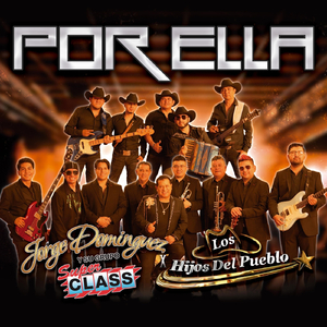 Por Ella (feat. Los Hijos del Pueblo)