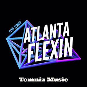 Atlanta Flexin