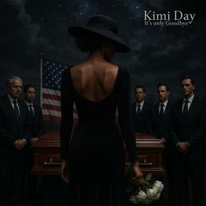 It's only Goodbye