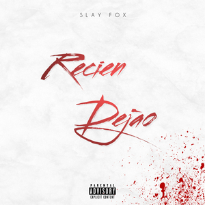 Recien Dejao