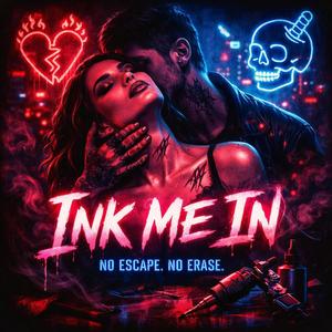 Ink Me In