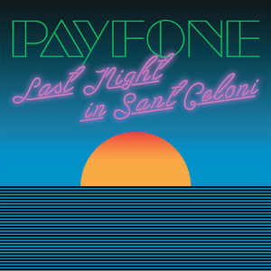 Last Night in Sant Celoni (Radio Edit)