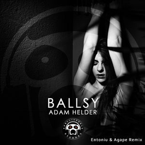 Ballsy (Entoniu & Agape Remix)