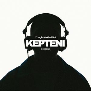 KEPTENI (feat. Dj Ice rsa)