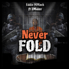 Eddie MMack - Never Fold