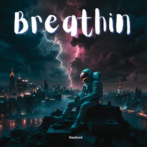 Breathin
