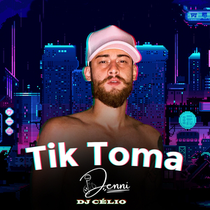 TIK TOMA