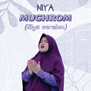 Mughrom (Niya Version)