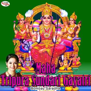 Maha Tripura Sundari Gayatri