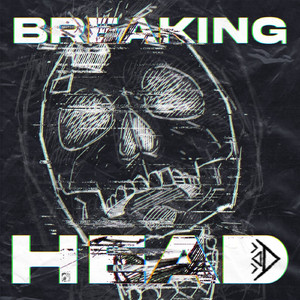 Breaking Head