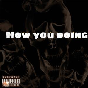 How You Doin (feat. M5Meek)