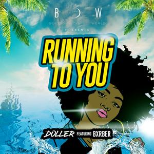RUNNING TO YOU (feat. Bxrber)